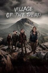 Nonton Film Village of the Dead (2025) Terbaru Nonton Film Village of the Dead (2025) Terbaru